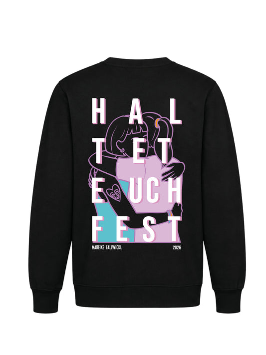 HALTET EUCH FEST crew neck x Mareike Fallwickl