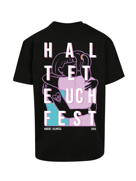 HALTET EUCH FEST shirt x Mareike Fallwickl
