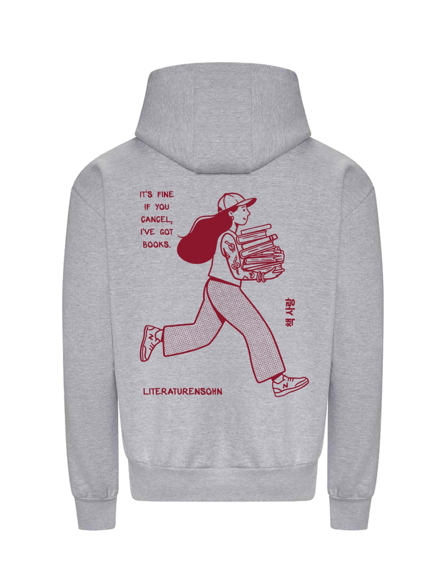 IT'S FINE IF YOU CANCEL, I'VE GOT BOOKS. hoodie